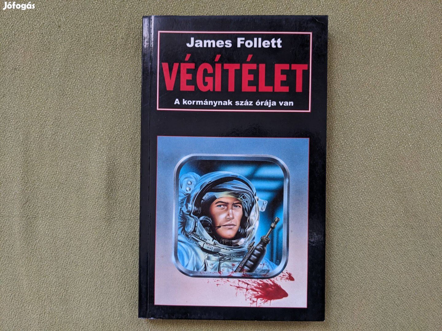 James Follett: Végítélet