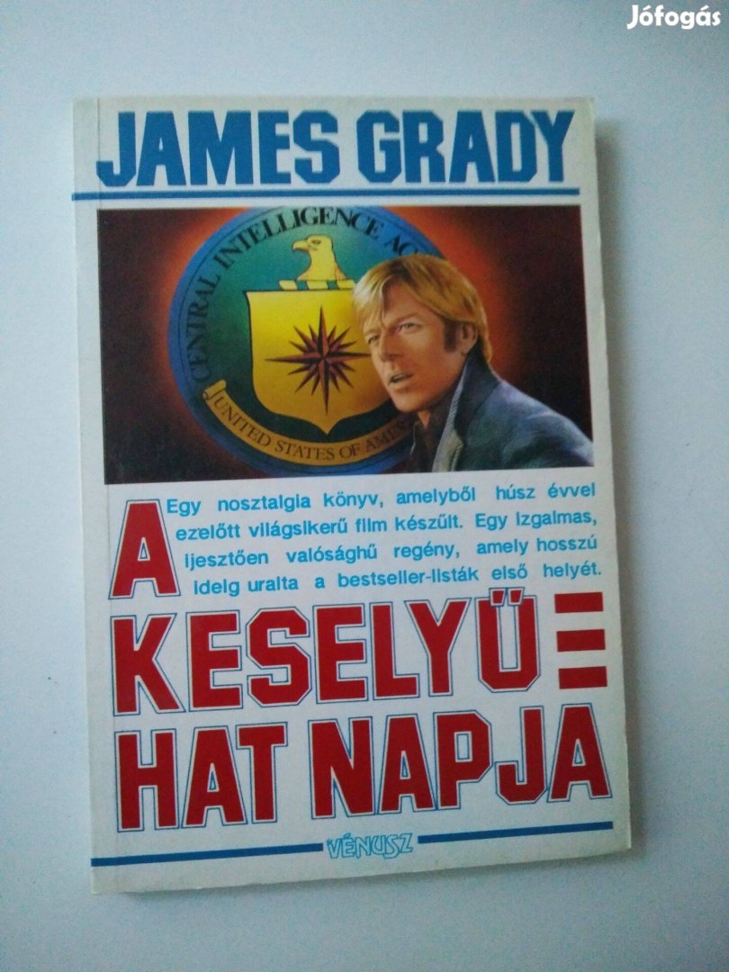 James Grady - A keselyű hat napja