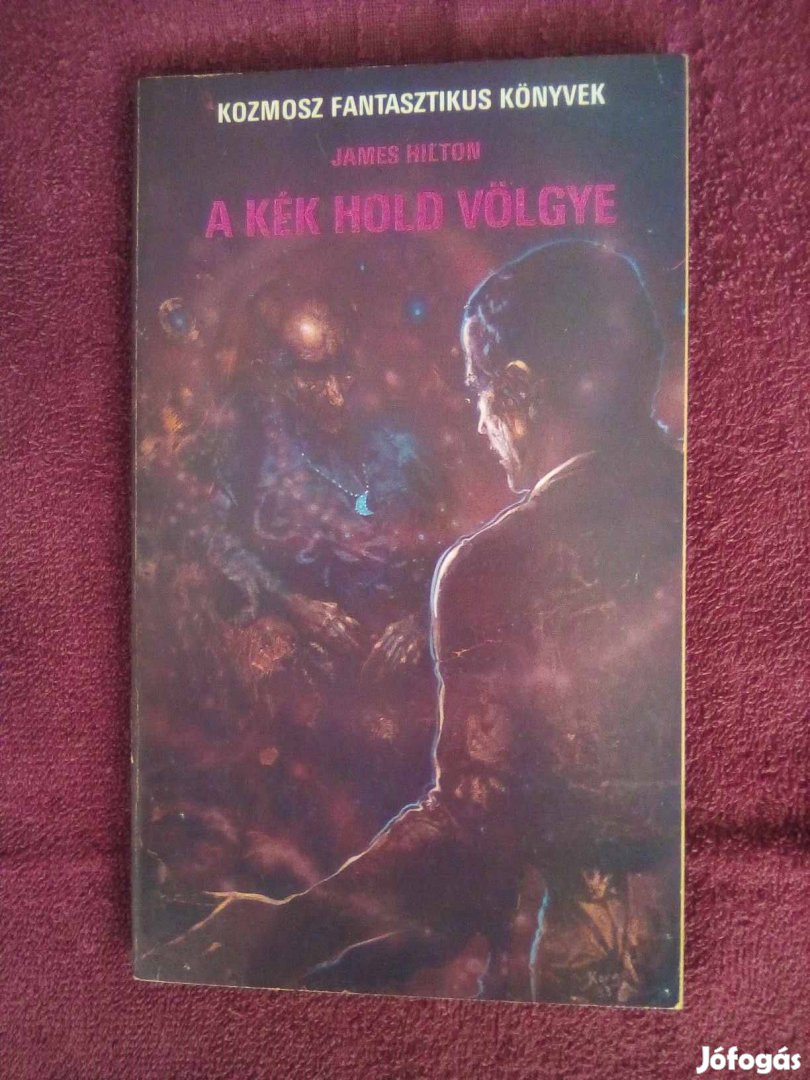 James Hilton: A kék hold völgye