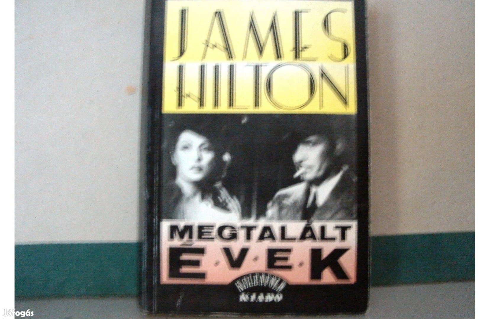 James Hilton: Megtalált évek