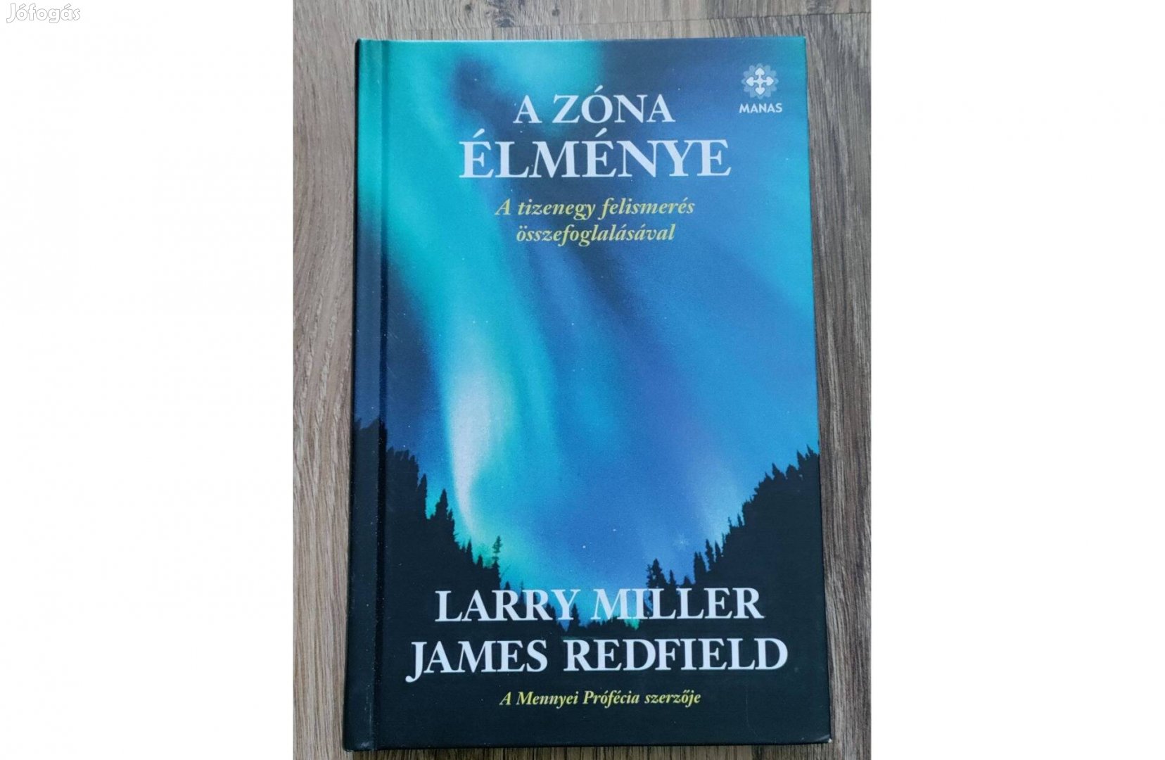 James Redfield Larry Miller: A zóna élménye