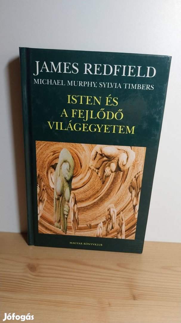 James Redfield: Isten és a fejlődő világegyetem