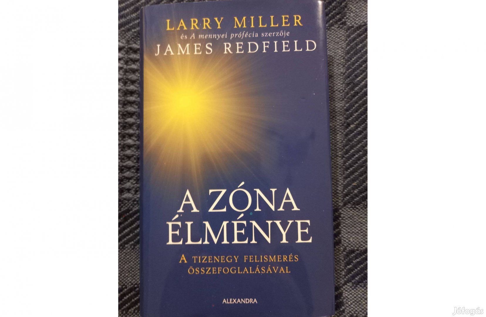 James Redfield; Larry Miller: A zóna élménye c. könyv eladó