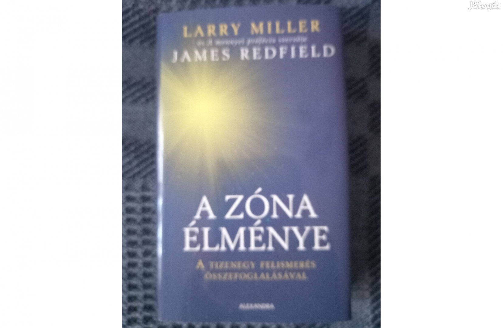 James Redfield; Larry Miller: A zóna élménye c. könyv eladó