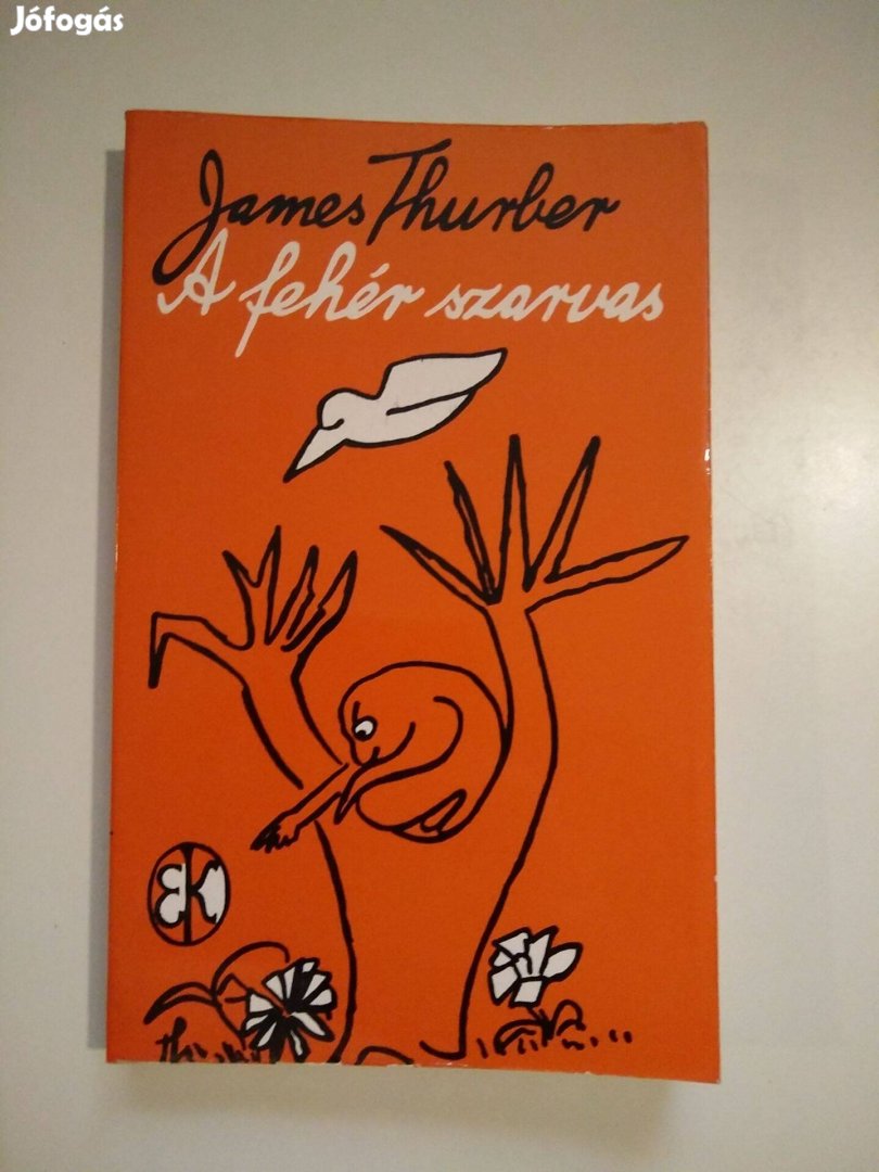 James Thurber - A fehér szarvas