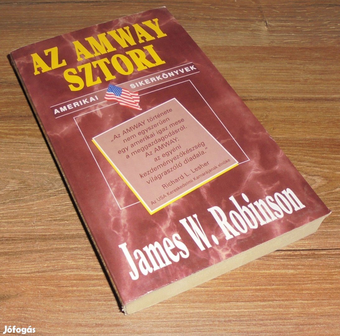 James W. Robinson: Az Amway sztori