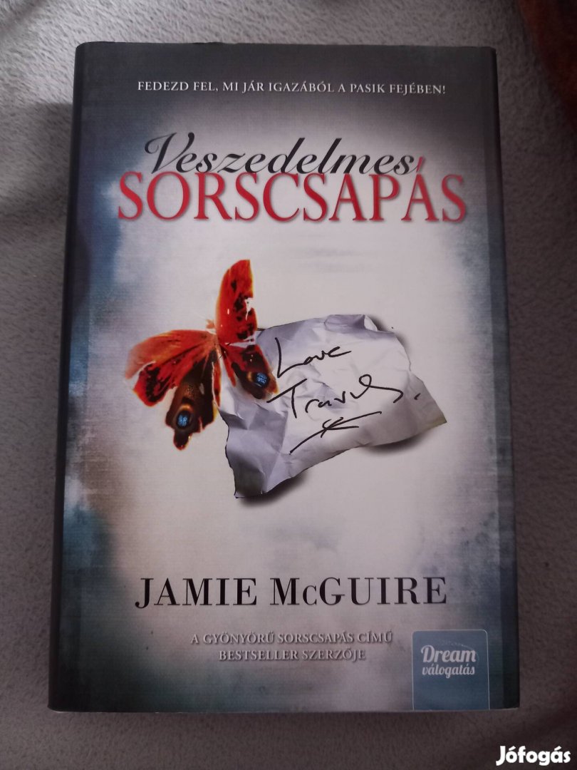 Jamie Mcguire - Veszedelmes sorscsapás