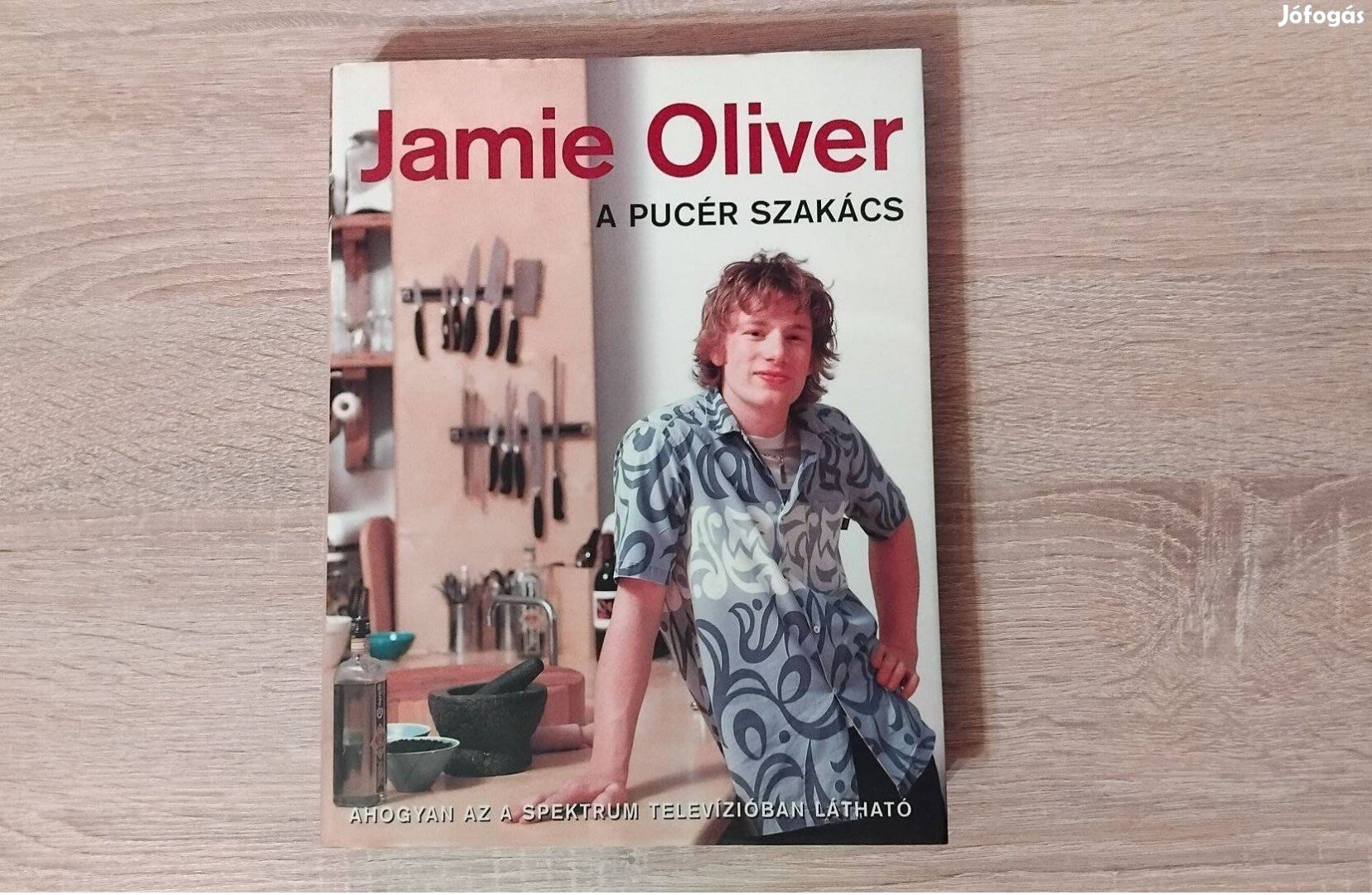 Jamie Oliver a pucér szakács könyv