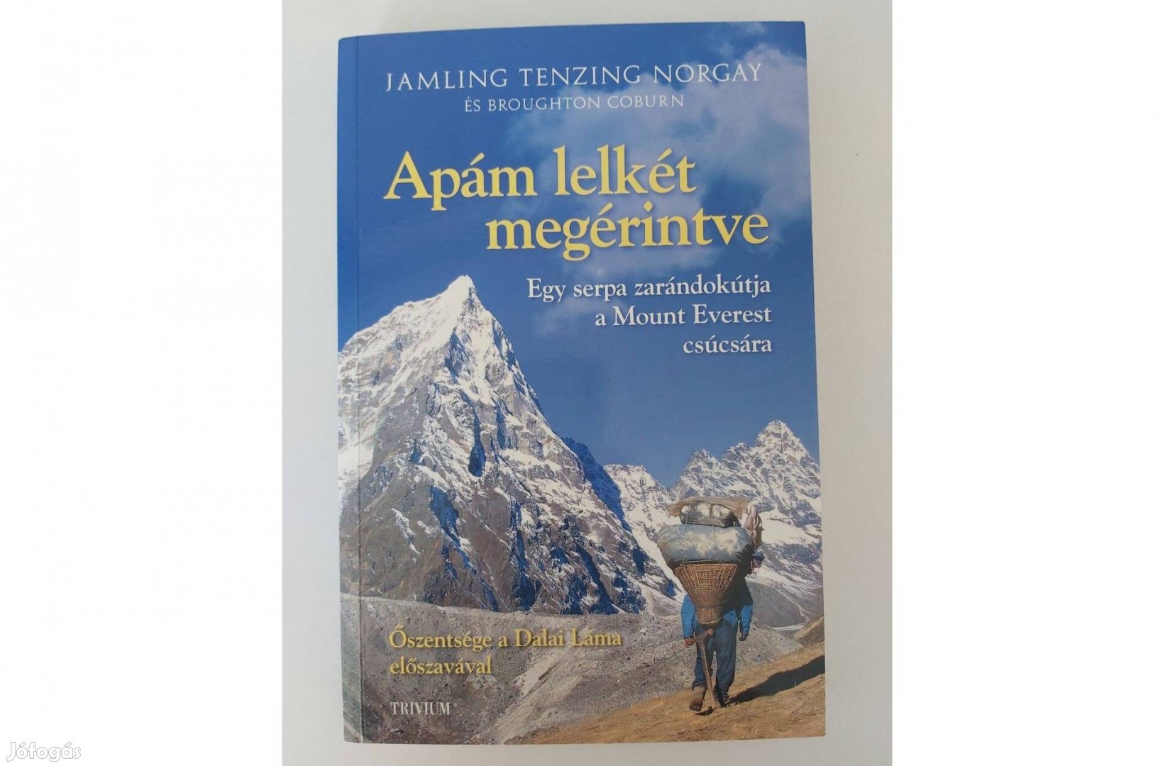 Jamling Tenzing Norgay Broughton Coburn: Apám lelkét megérintve