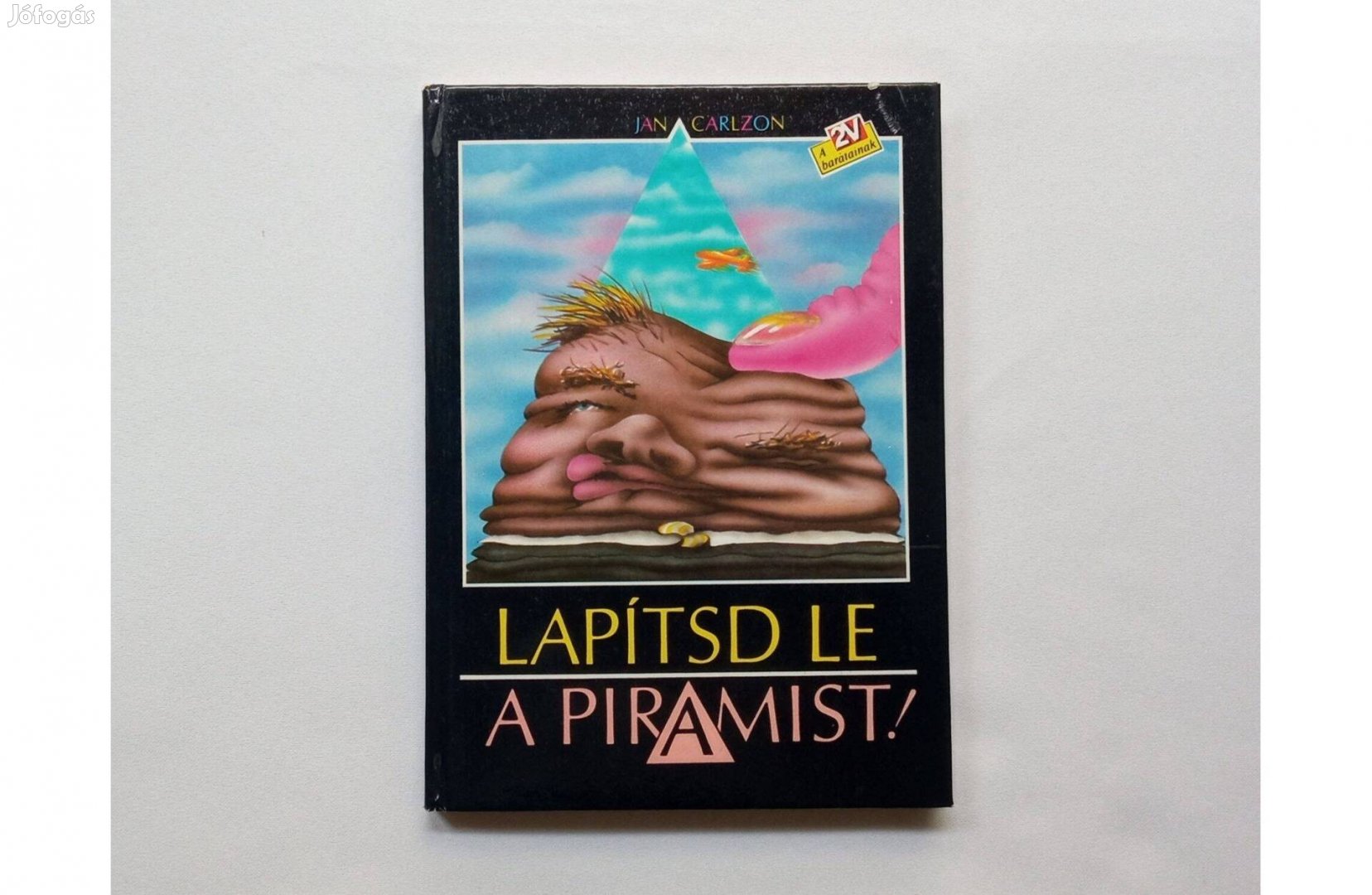 Jan Carlzon: Lapítsd le a piramist! (Az ügyfél a nyerő.) Zrinyi 1988