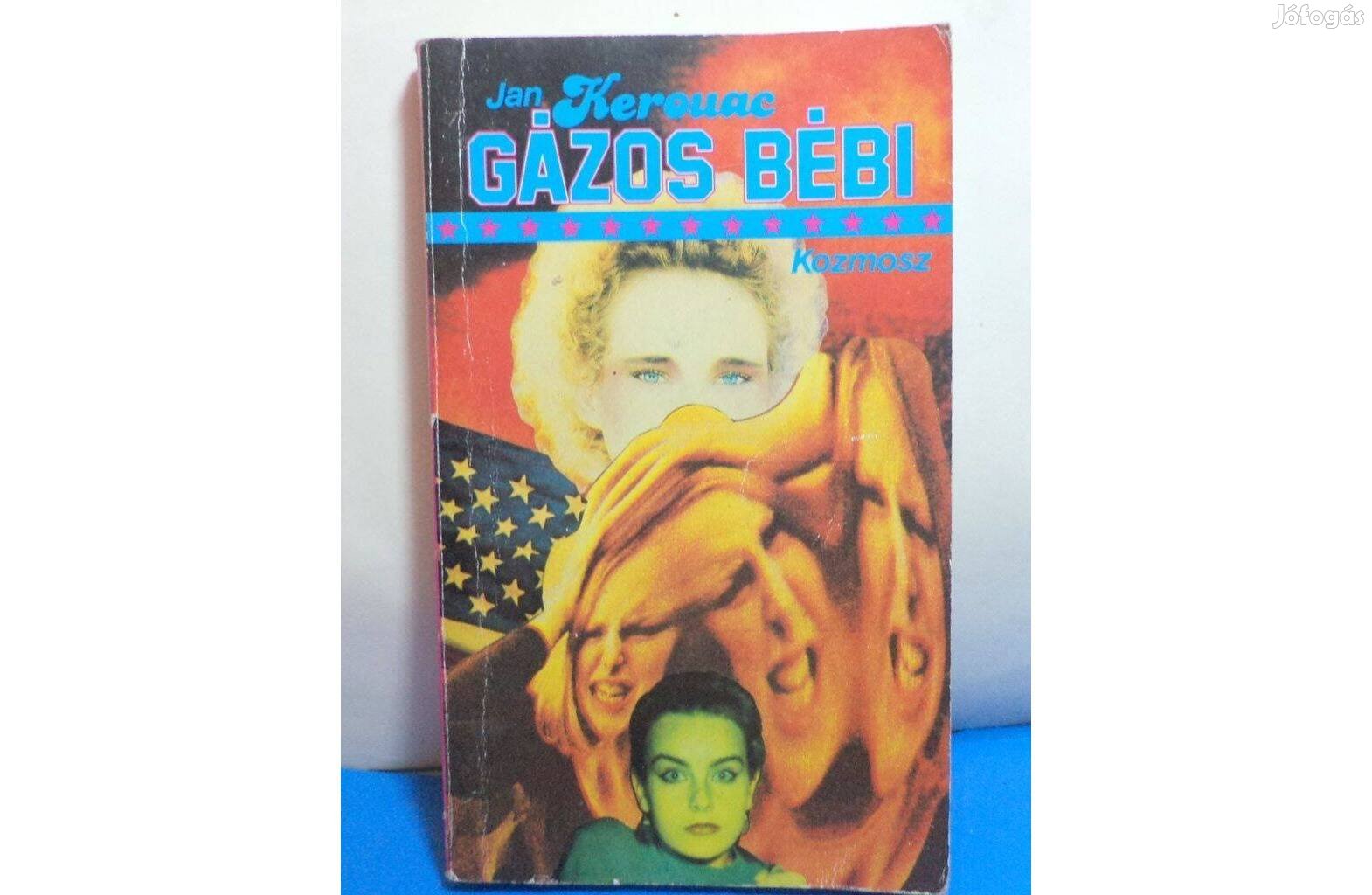 Jan Kerouac: Gázos bébi