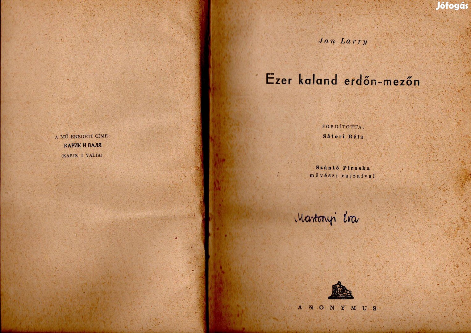 Jan Larri: Ezer kaland erdőn, mezőn - első kiadás szép állapot