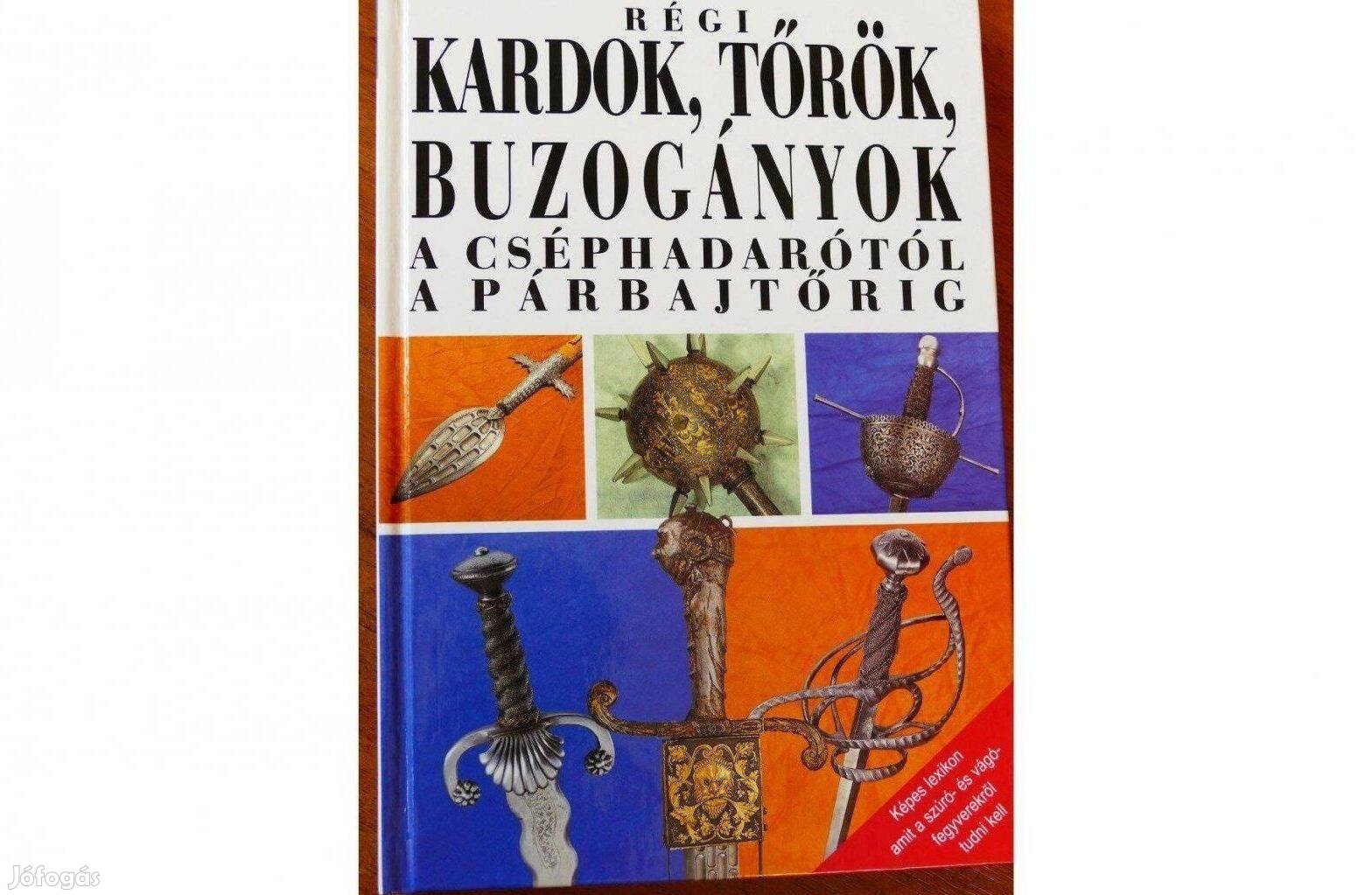 Jan Sach : Régi kardok, tőrök, buzogányok