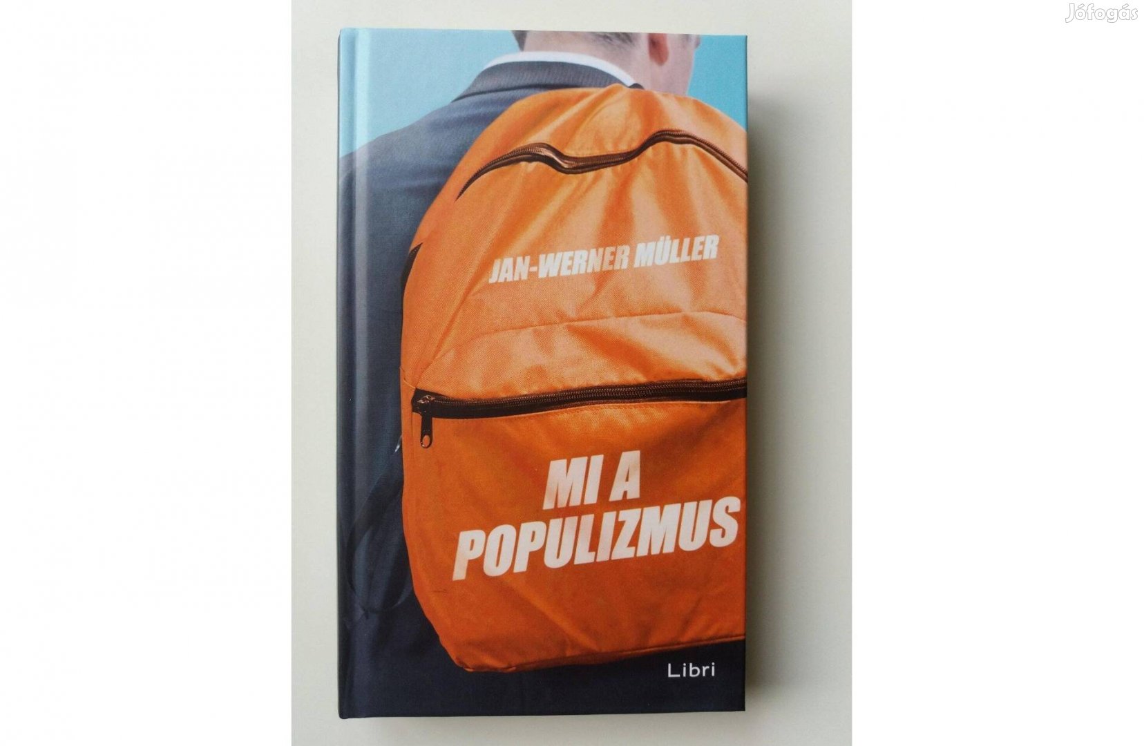 Jan-Werner Müller: Mi a populizmus