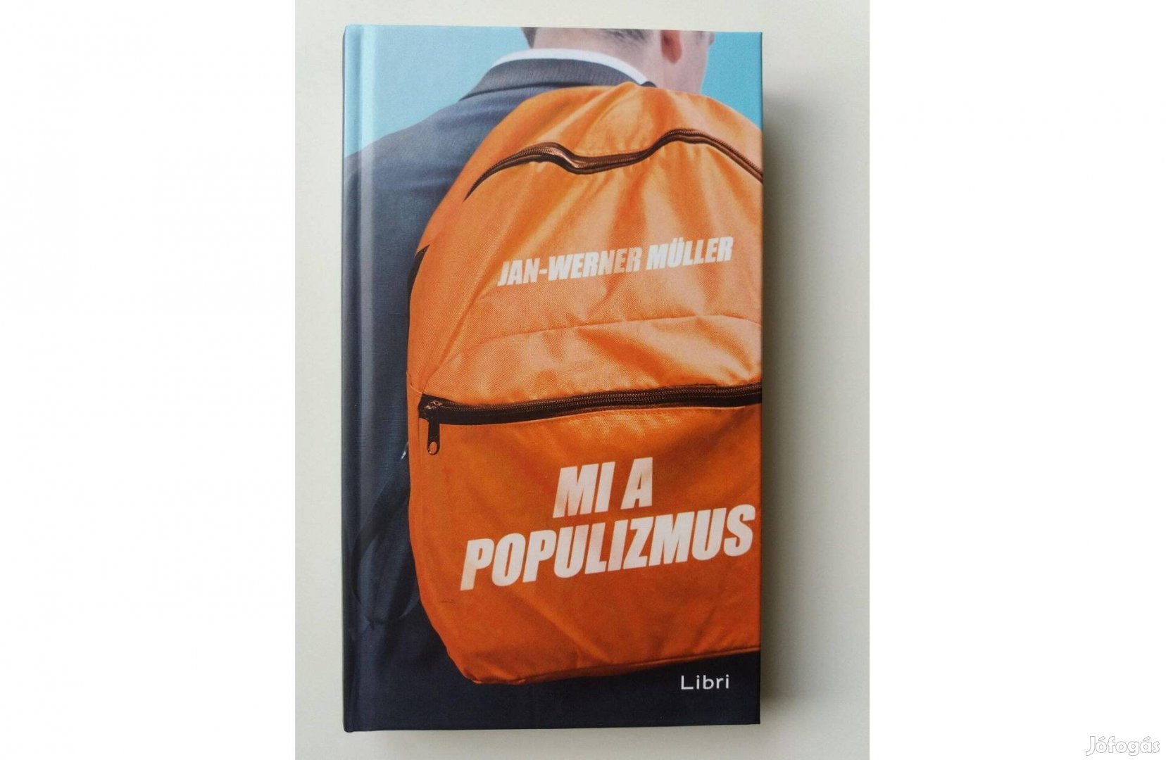 Jan-Werner Müller: Mi a populizmus