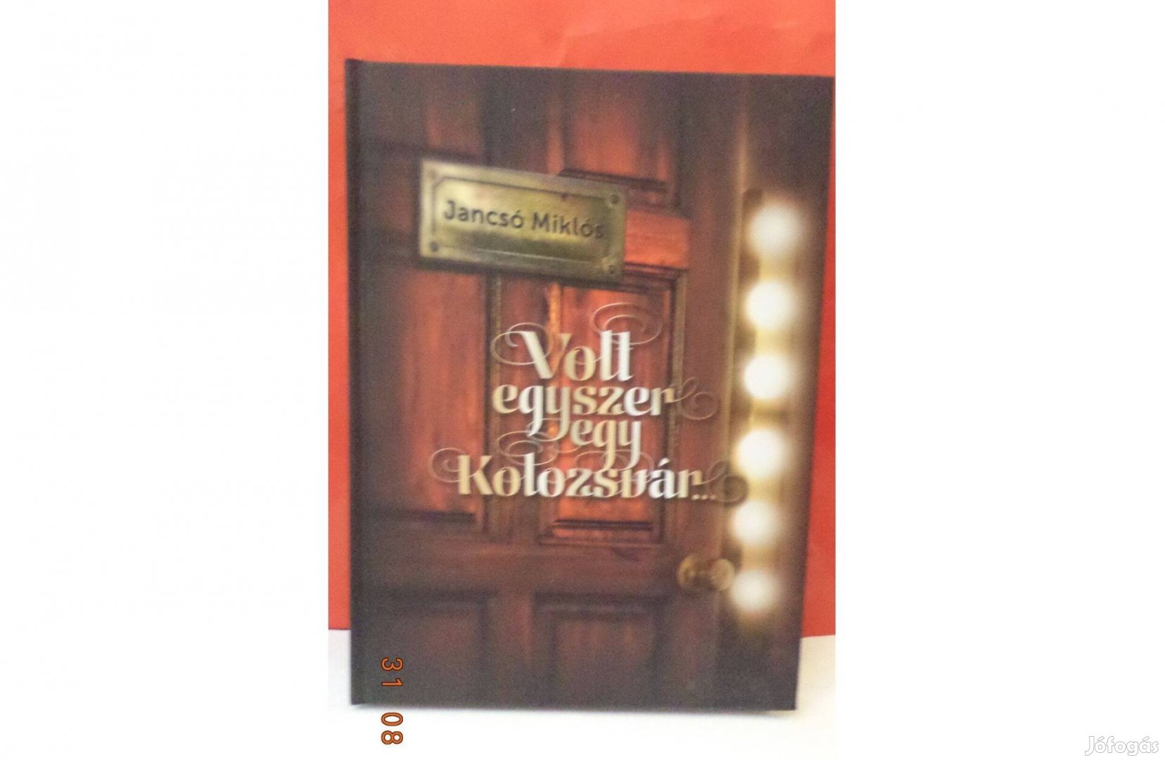 Jancsó Miklós: Volt egyszer egy Kolozsvár