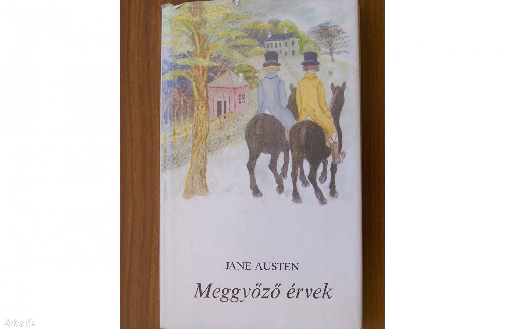 Jane Austen: Meggyőző érvek