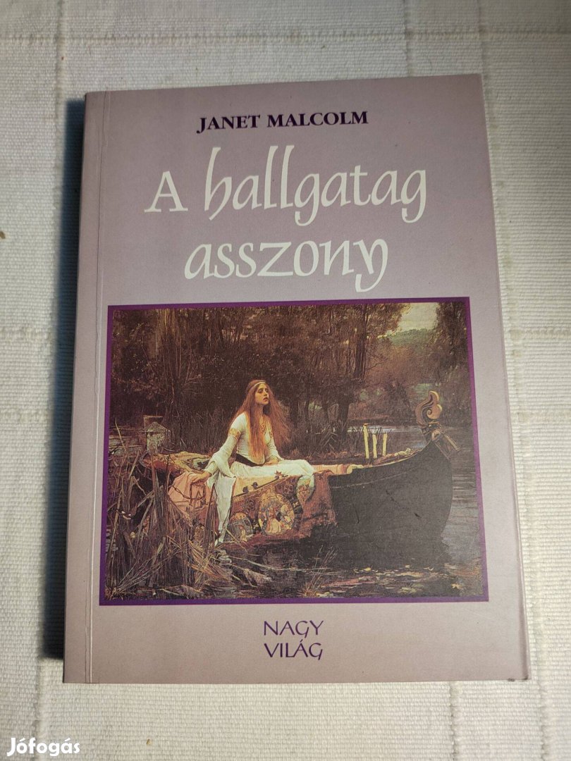 Janet Malcolm: A hallgatag asszony