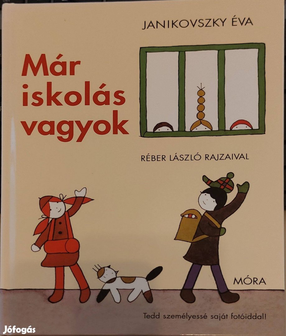 Janikovszky Éva Már iskolás vagyok