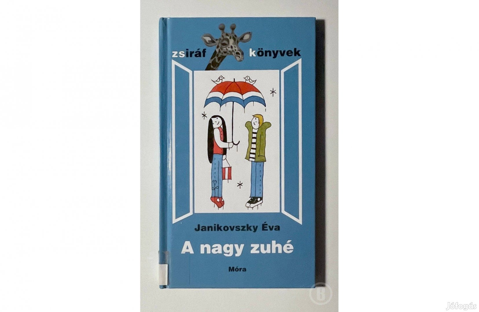 Janikovszky Éva A nagy zuhé ill. Réber László - Csak