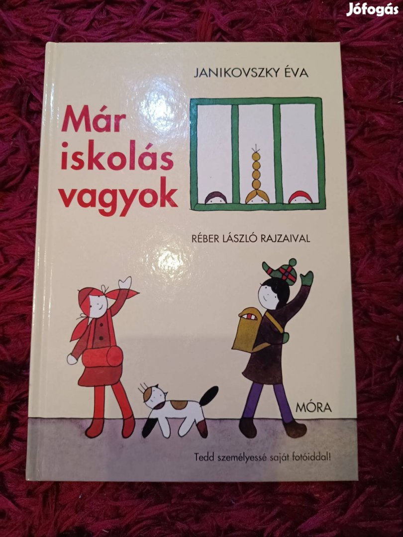 Janikovszky Éva: Már iskolás vagyok