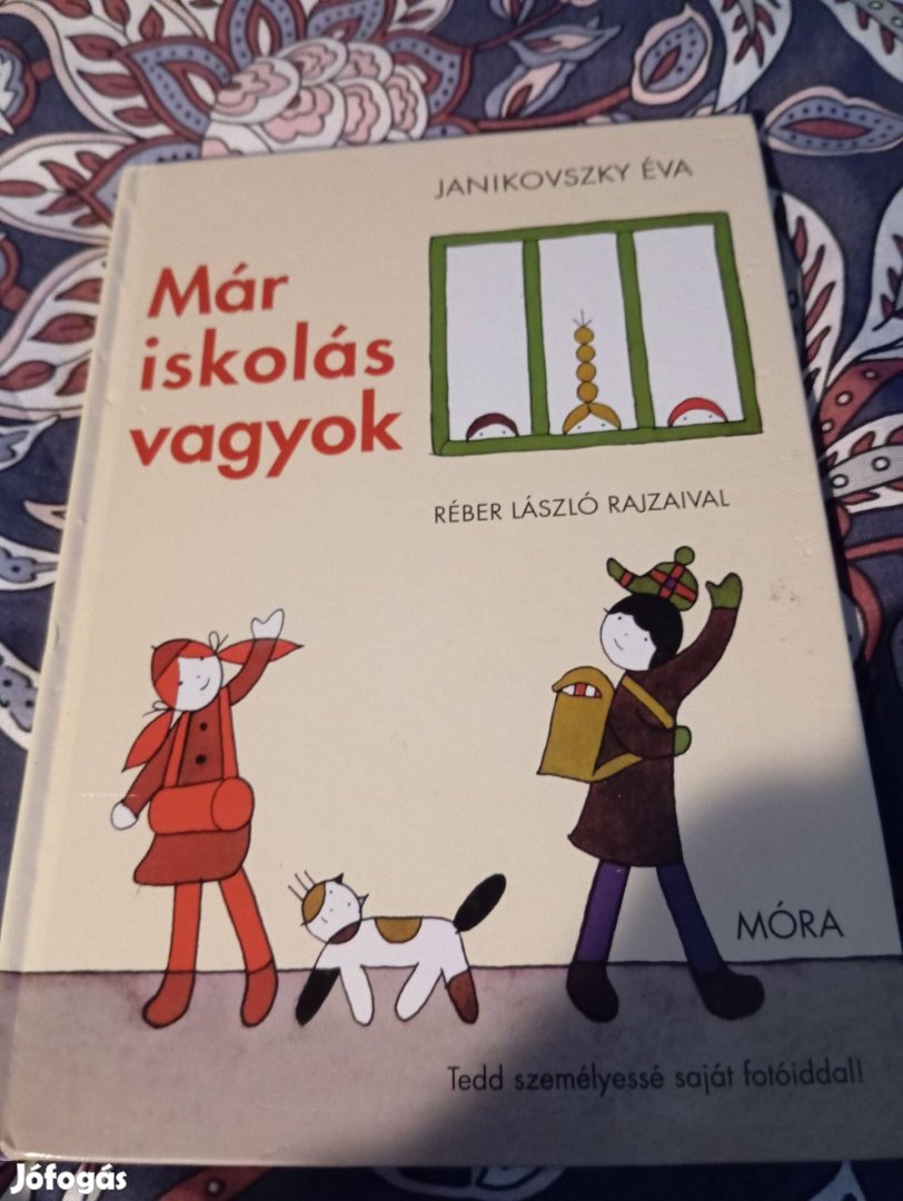 Janikovszky Éva: Már iskolás vagyok