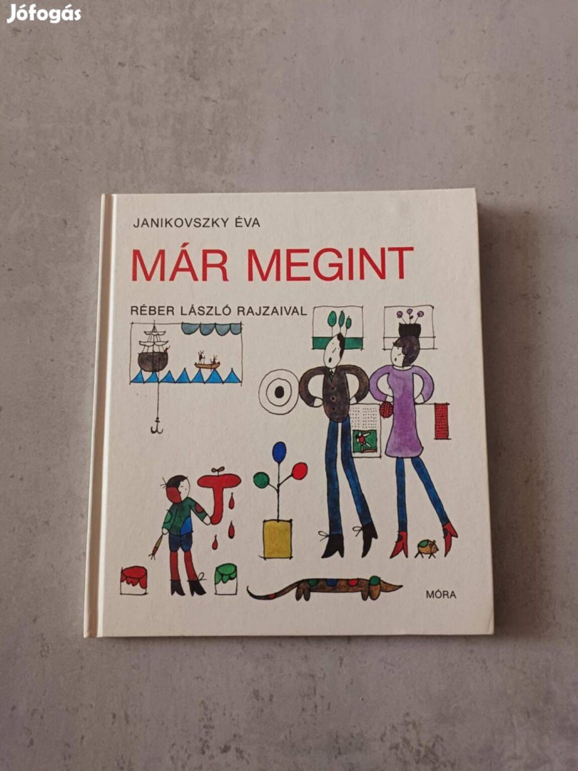 Janikovszky Éva Már megint