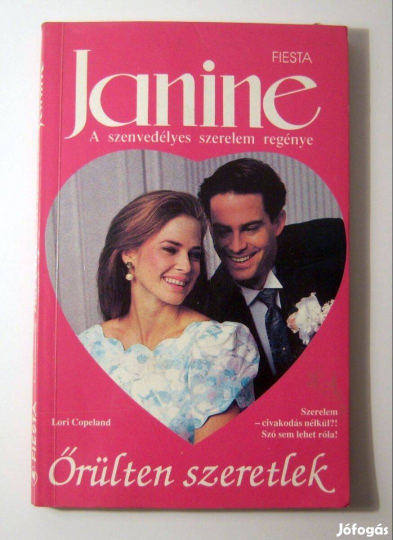 Janine 28. Őrülten Szeretlek (Lori Copeland) 1993 (3kép+tartalom)