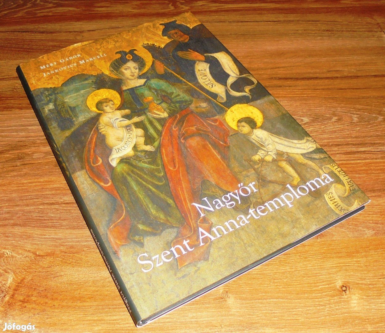Jankovics Marcell: Nagyőr Szent Anna-temploma