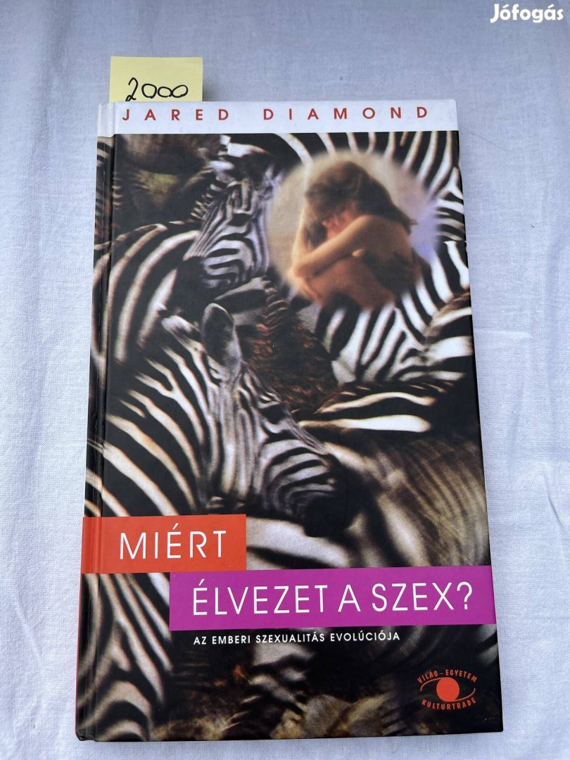 Jared Diamond: Miért élvezet a szex?