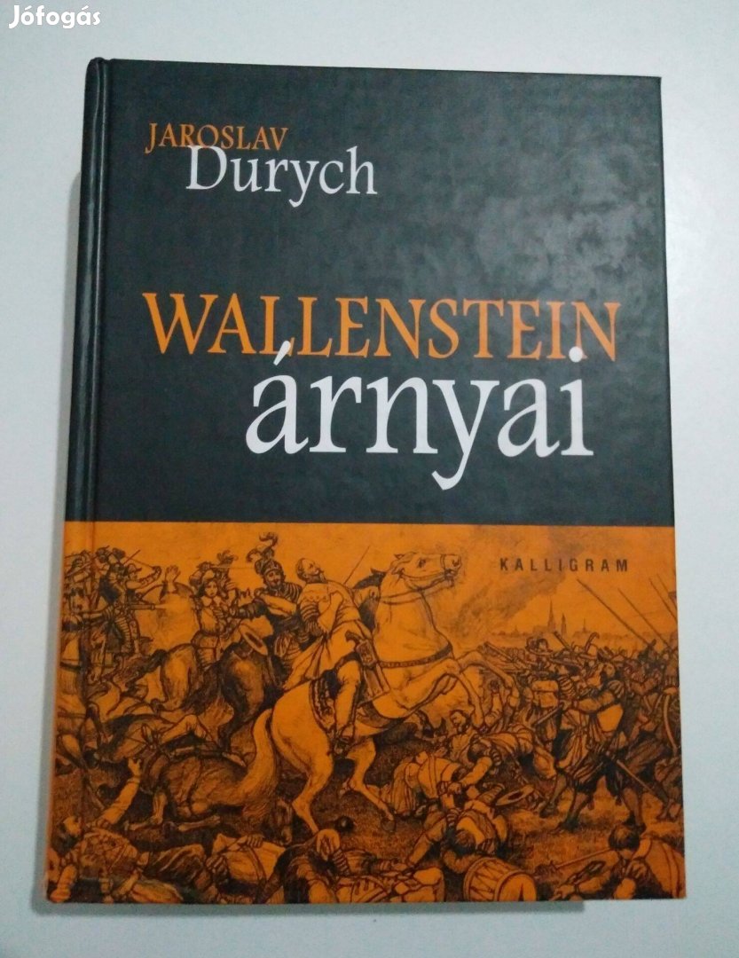 Jaroslav Durych - Wallenstein árnyai