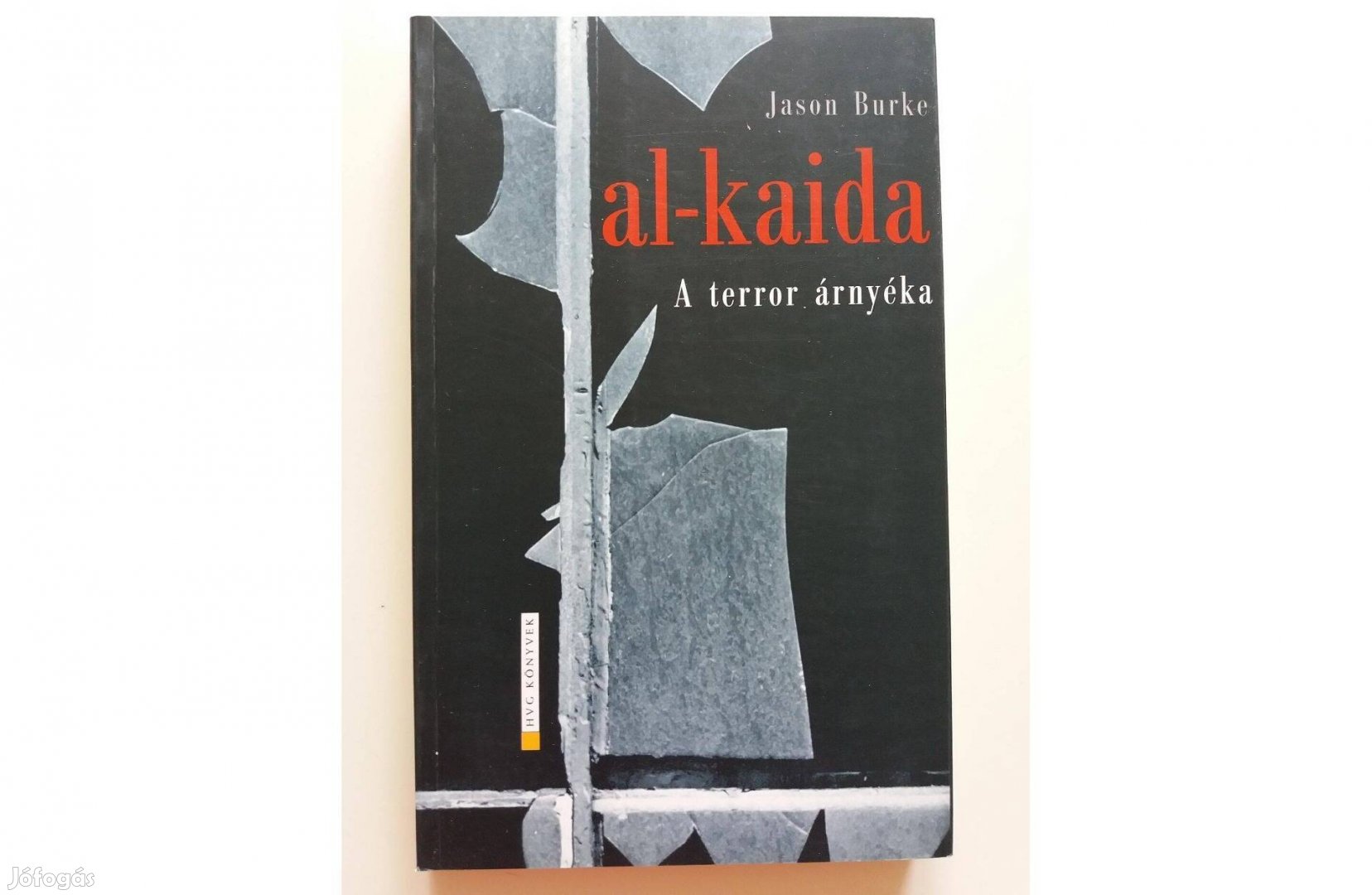 Jason Burke: al-kaida (A terror árnyéka)