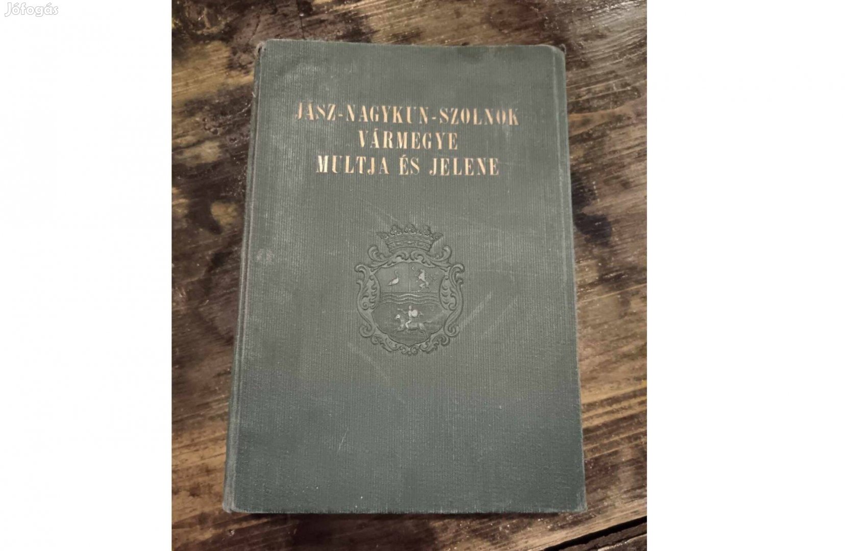 Jász-Nagykun-Szolnok vármegye múltja és jelene 1935-ös kiadá