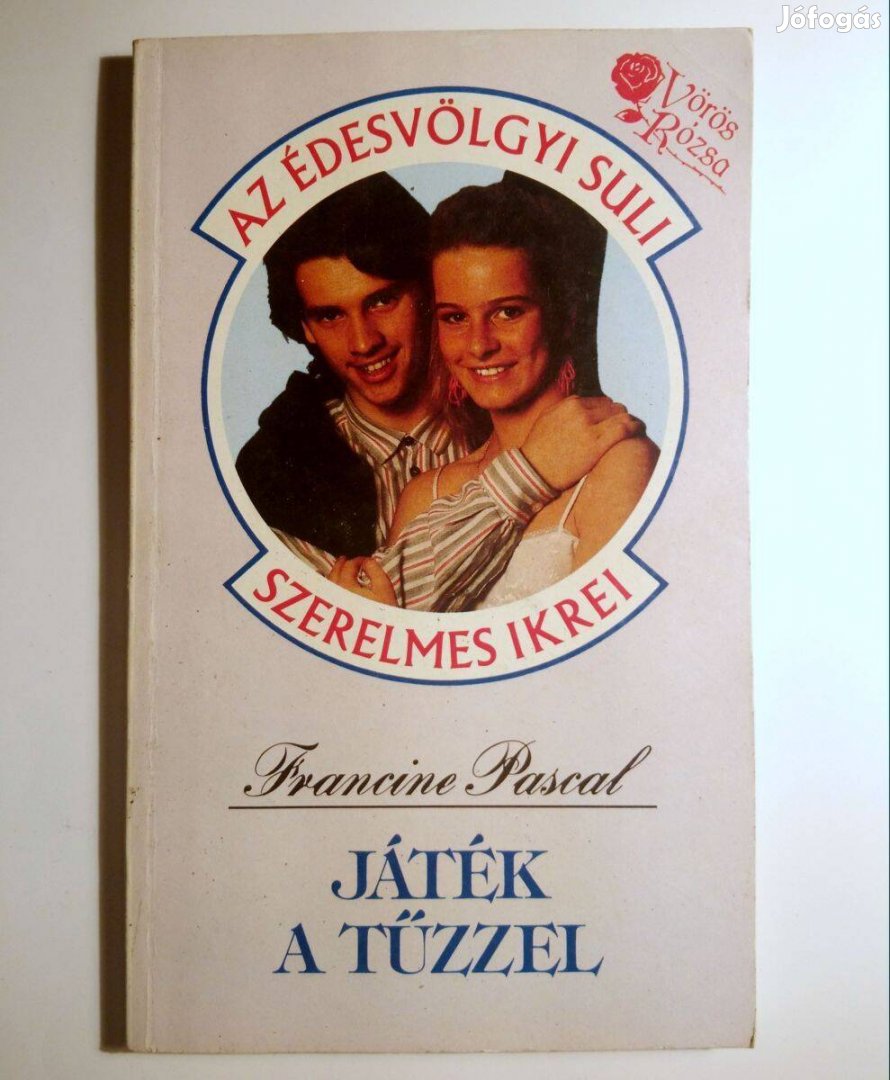 Játék a Tűzzel (Francine Pascal) 1990 (8kép+tartalom)