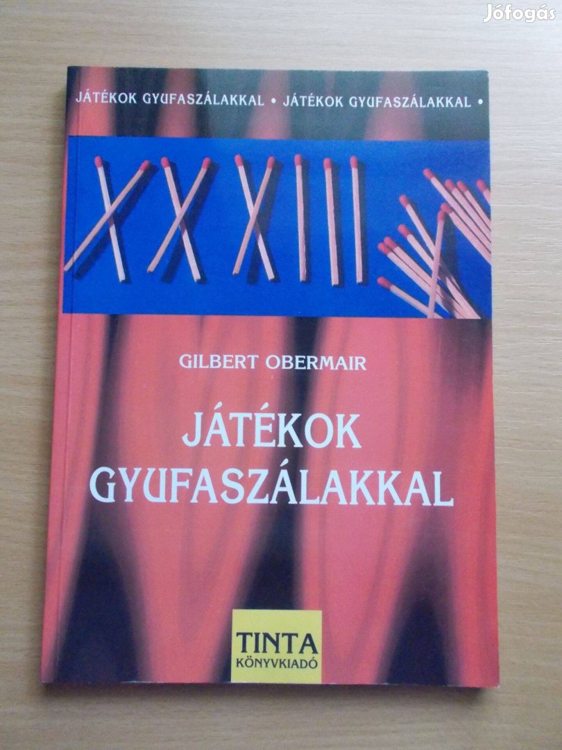 Játékok gyufaszálakkal, Gilbert Obermair