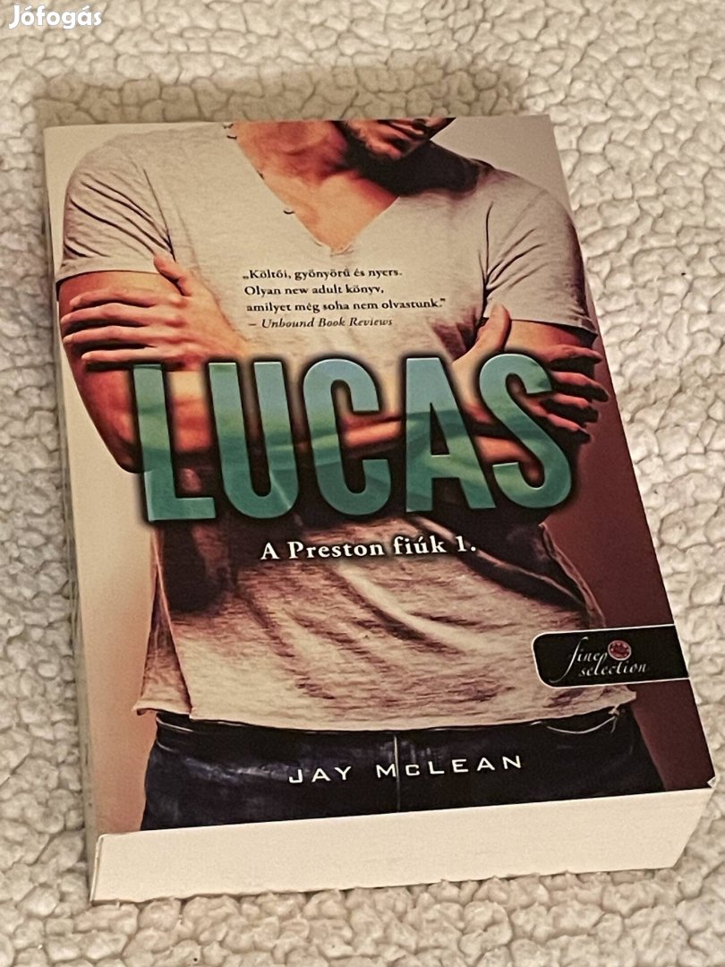 Jay Mclean: Lucas (A Preston fiúk 1.)