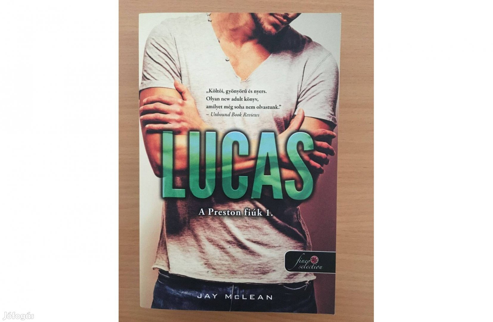 Jay Mclean: Lucas /A Preston fiúk 1./ című könyv