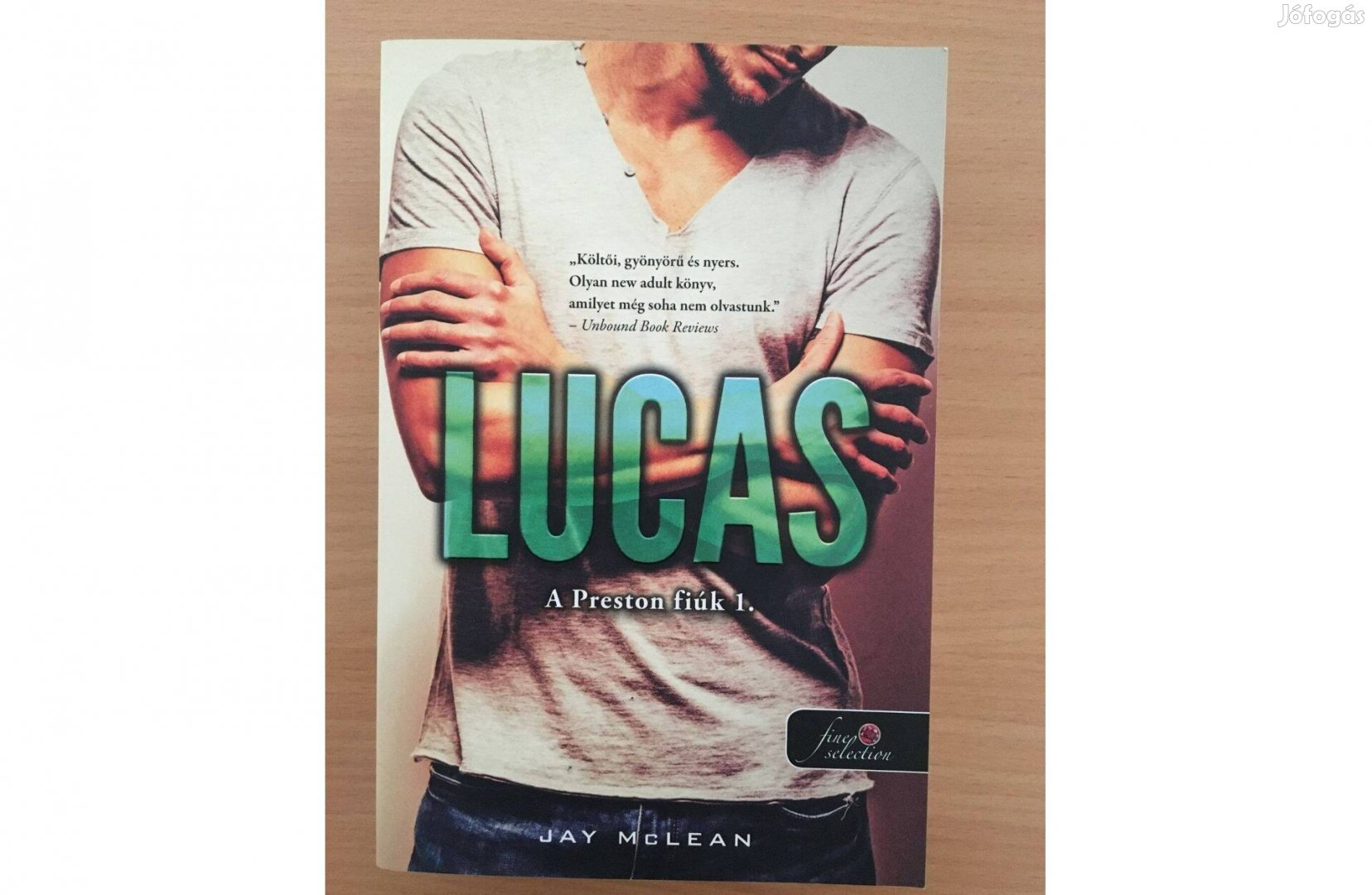 Jay Mclean: Lucas /A Preston fiúk 1./ című könyv