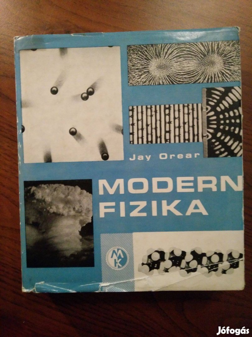 Jay Orear - Modern fizika