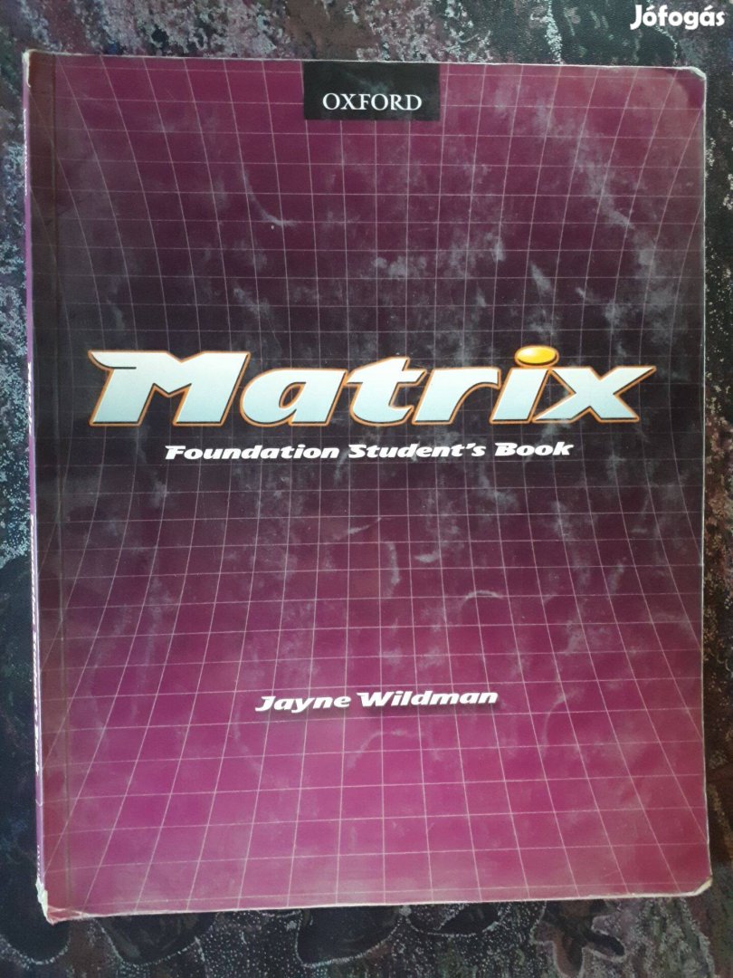 Jayne Wildman: Matrix Student's Book, angol tankönyv