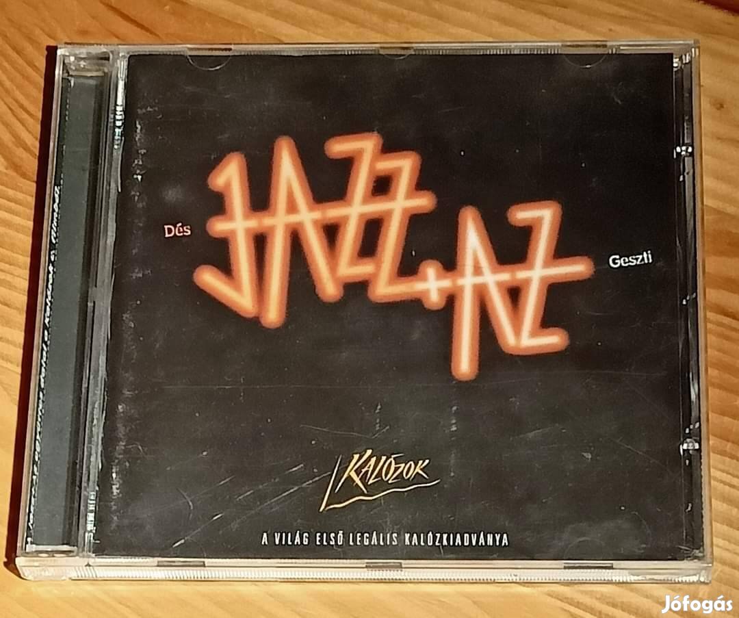 Jazz +Az - Kalózok CD Geszti Péter dedikálta