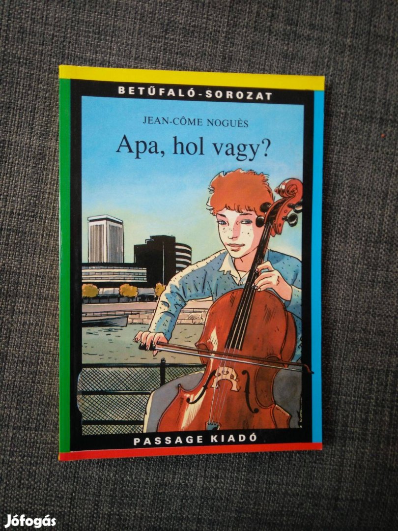 Jean-Cme Nogués - Apa, hol vagy?