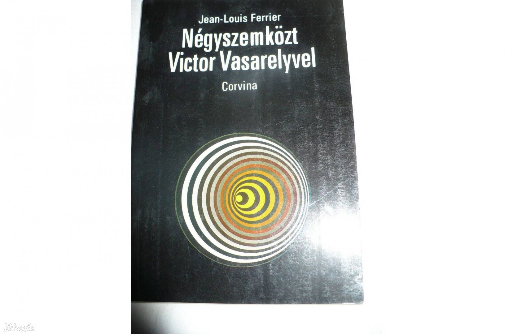 Jean-Louis Ferrier: Négyszemközt Victor Vasarelyvel