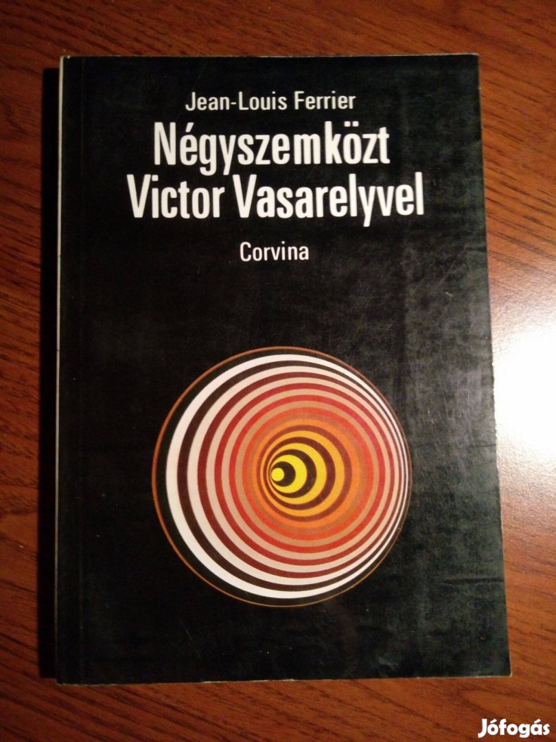 Jean-Louis Ferrier - Négyszemközt Victor Vasarelyvel