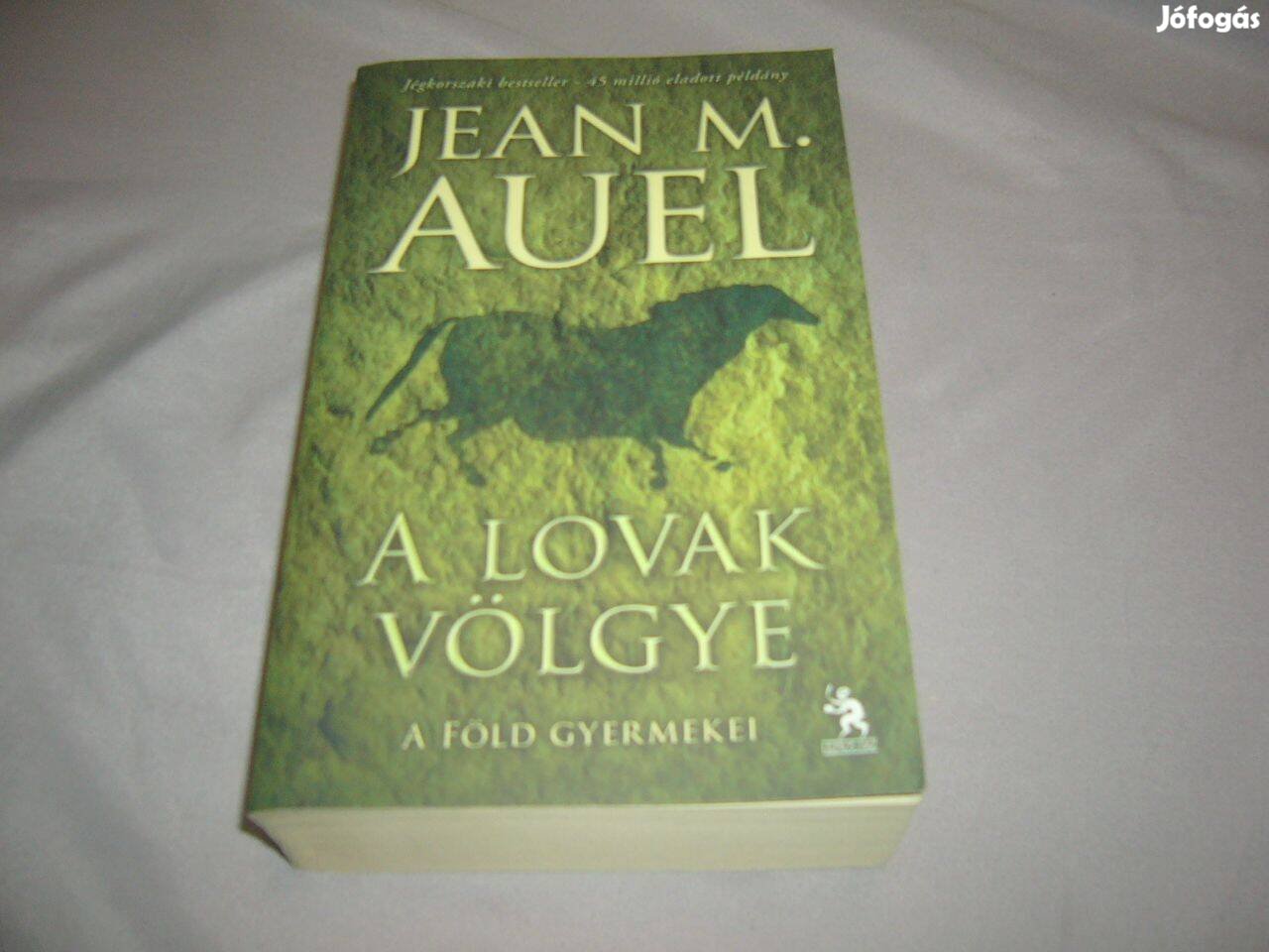 Jean M. Auel - A föld gyermekei - A lovak völgye