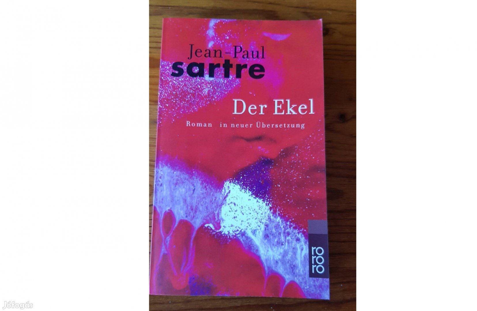 Jean-Paul Sartre: Der Ekel (Az undor/Az iszony) németül