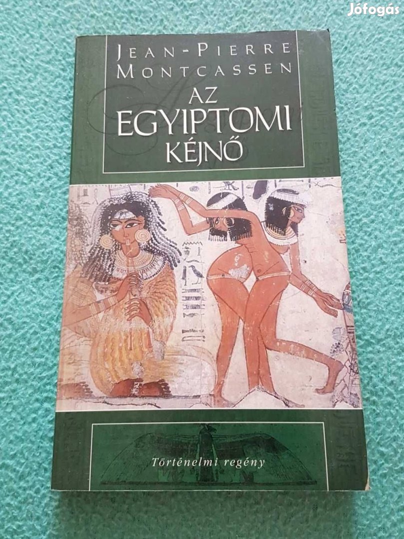 Jean-Pierre Montcassen - Az egyiptomi kéjnő könyv