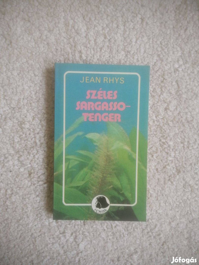 Jean Rhys: Széles Sargasso-tenger