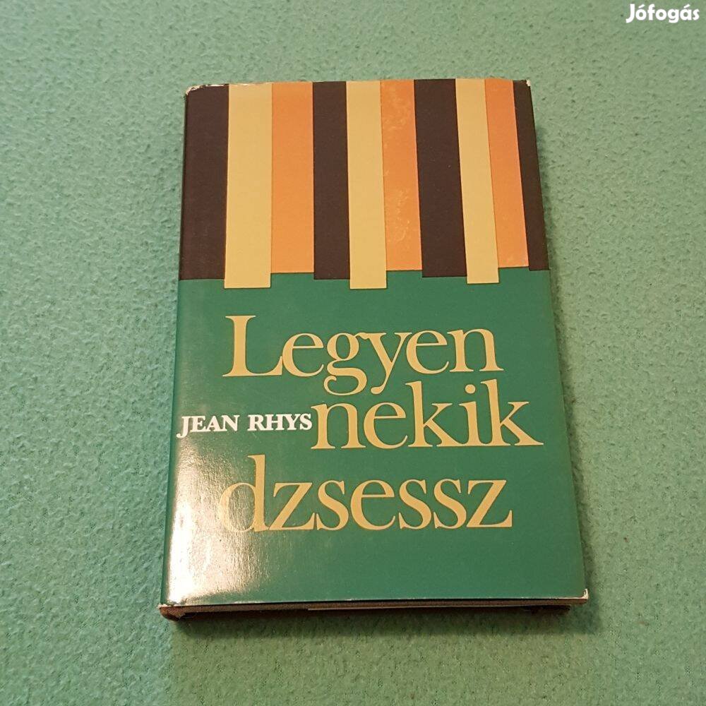 Jean Rhys - Legyen nekik dzsessz könyv