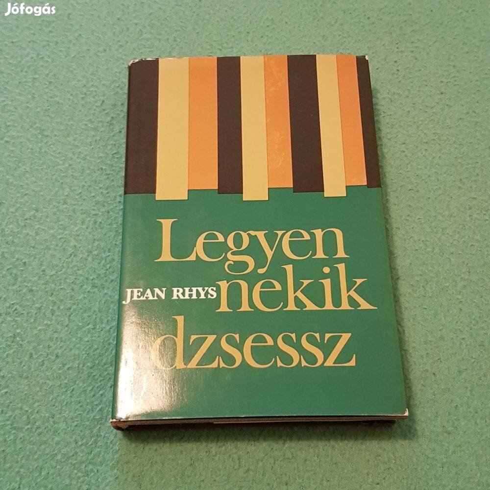 Jean Rhys - Legyen nekik dzsessz könyv
